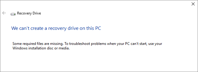 we can't create a recovery drive on this pc
