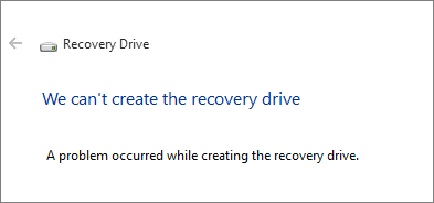 can't create a recovery drive