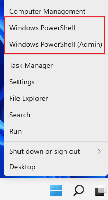 Right Click on Start Menu and Select Windows PowerShell 