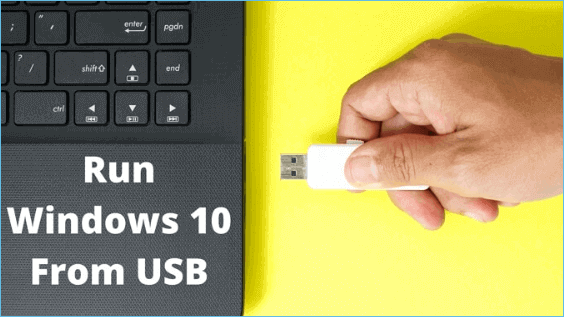 run windows 10 from USB