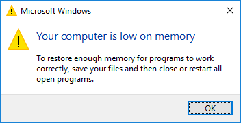 your computer is low on memory