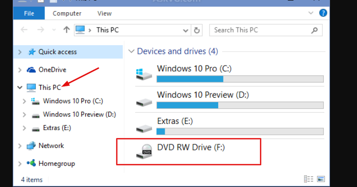 Go to This PC and select the DVD Drive