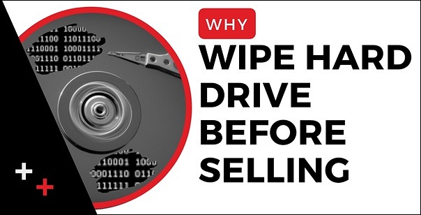 why wipe hard drive before selling