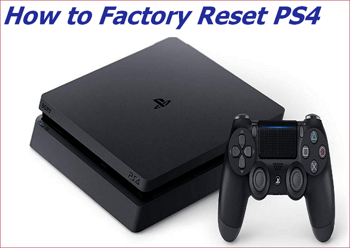 how to factory reset PS4