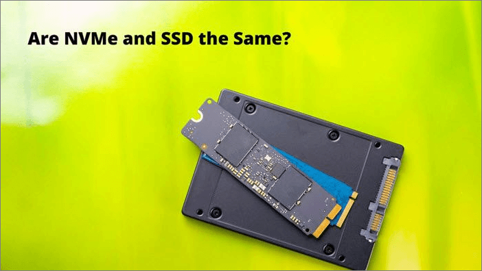 Difference between NVMe and SSD