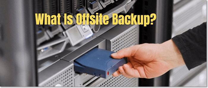 what is offsite backup