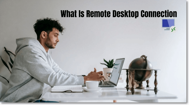 what is remote desktop connection