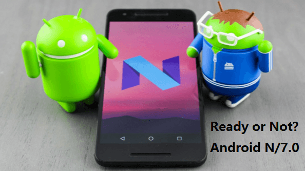 Android 7.0/Android N update.