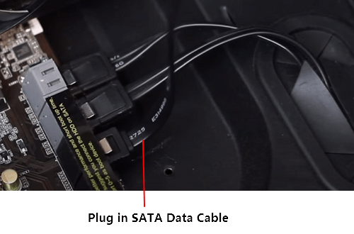 Insert the SATA data cable to your computer botherboard