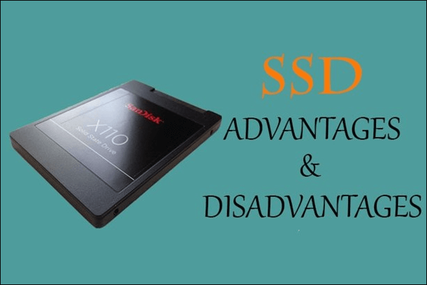 advatanges and disadvanatges of ssd