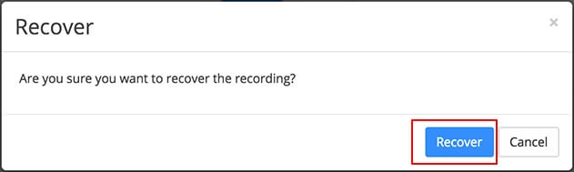 Confirm to recover Zoom cloud recordings.