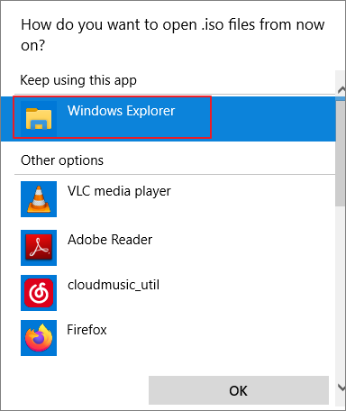 choose windows explorer to open iso